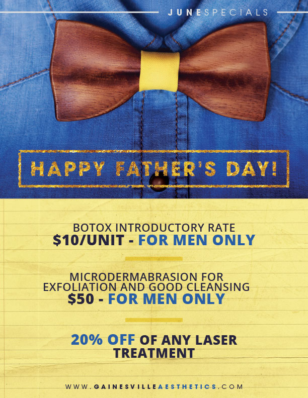 Accent Aesthetics Father's Day Beauty Specials June 2017